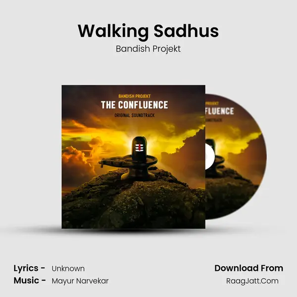 Walking Sadhus MP3 Song by Bandish Projekt Cover