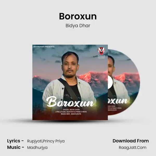 Boroxun MP3 Song by Bidya Dhar Cover