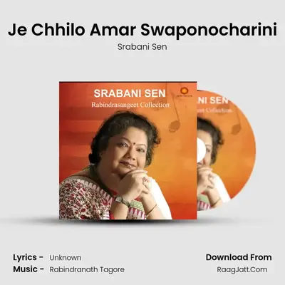 Je Chhilo Amar Swaponocharini Cover