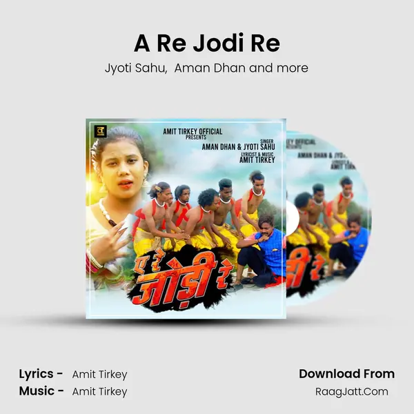 A Re Jodi Re MP3 Song by Jyoti Sahu Cover