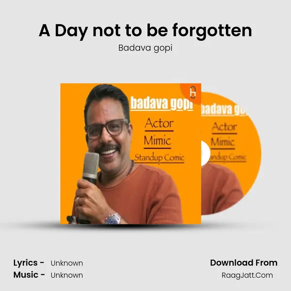 A Day not to be forgotten MP3 Song by Badava gopi Cover