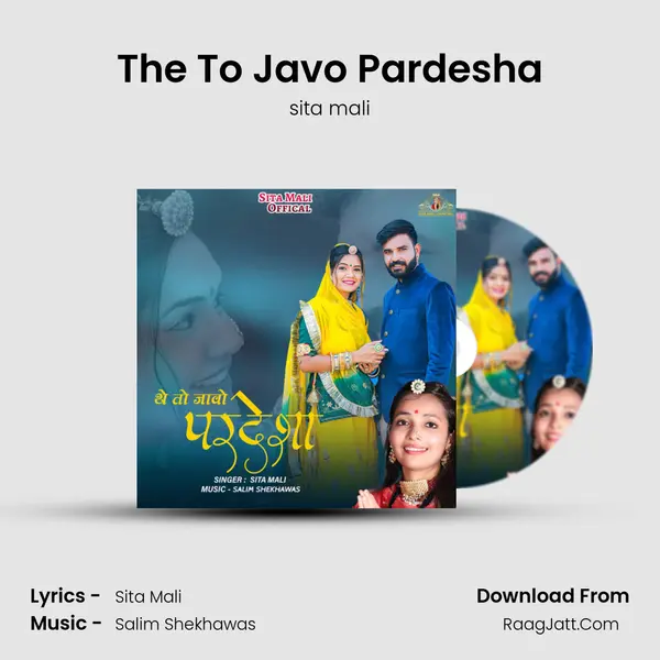The To Javo Pardesha - sita mali