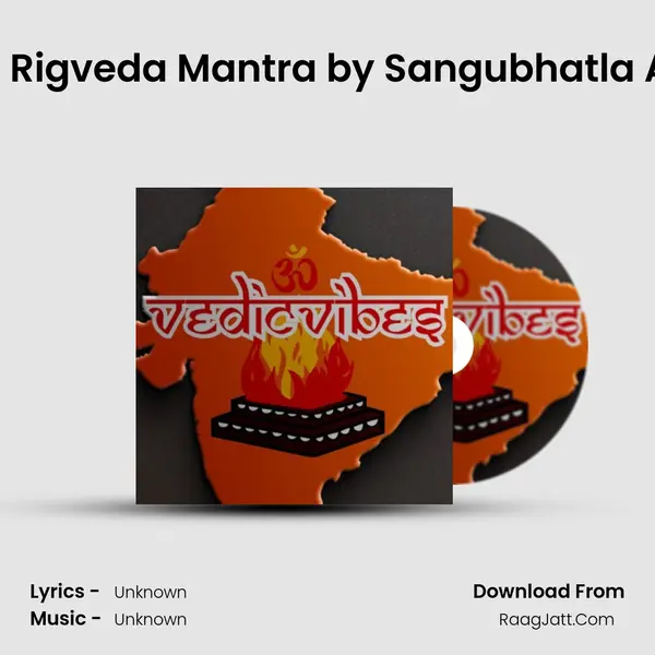 Manyusuktam - Rigveda Mantra by Sangubhatla Anantha Kishore MP3 Song by  Cover