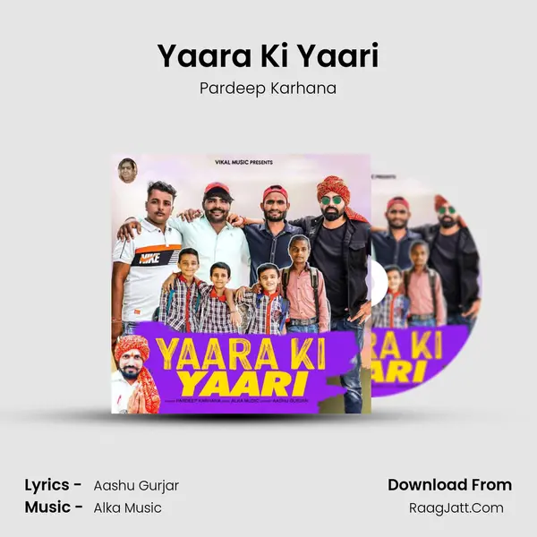 Yaara Ki Yaari - Pardeep Karhana