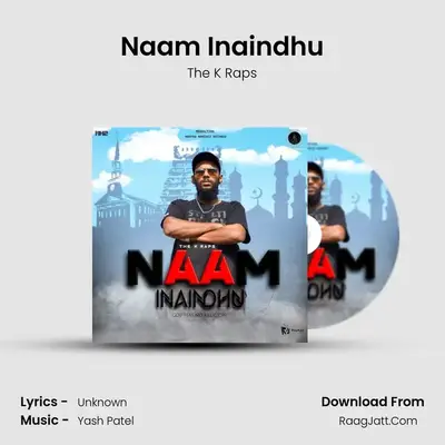 Naam Inaindhu MP3 Song by The K Raps Cover