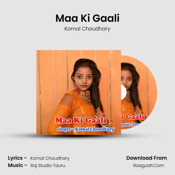 Maa Ki Gaali - Komal Choudhary