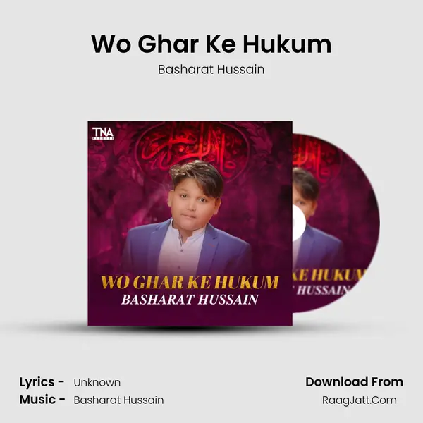 Wo Ghar Ke Hukum MP3 Song by Basharat Hussain Cover
