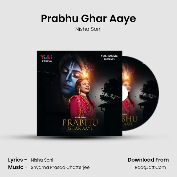 Prabhu Ghar Aaye mp3 song