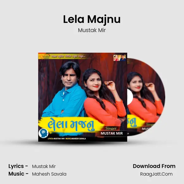 Lela Majnu - Mustak Mir