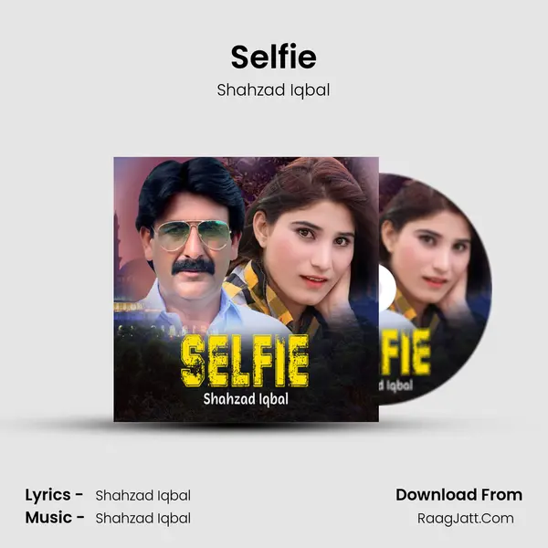 Selfie mp3 song