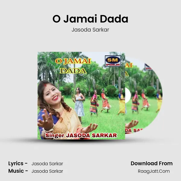 O Jamai Dada mp3 song