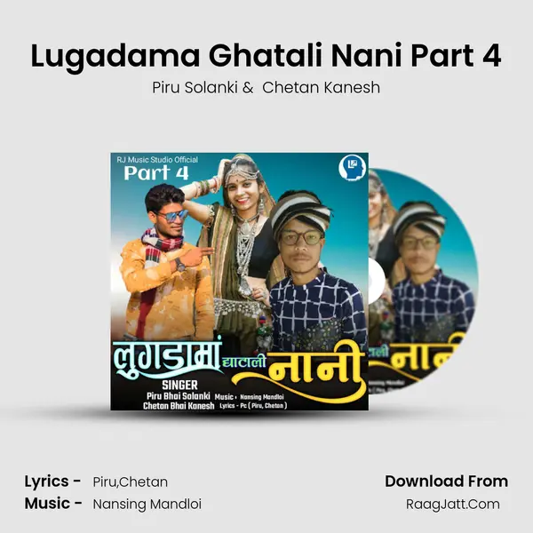 Lugadama Ghatali Nani Part 4 mp3 song