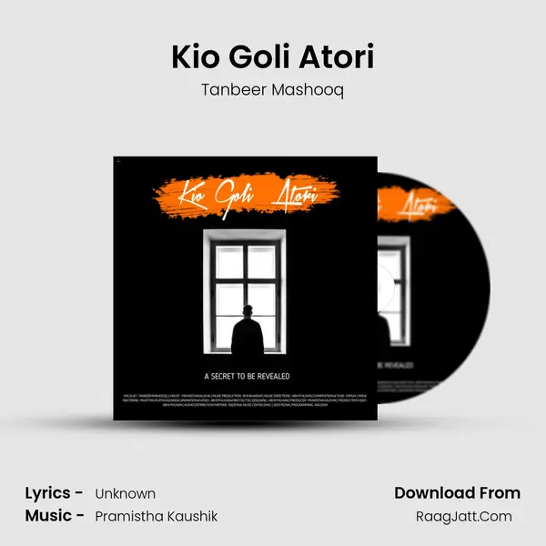 Kio Goli Atori MP3 Song by Tanbeer Mashooq Cover