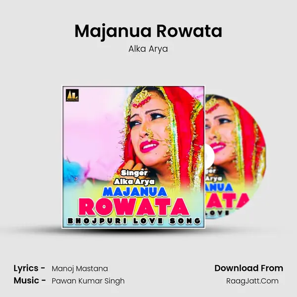 Majanua Rowata MP3 Song by Alka Arya Cover