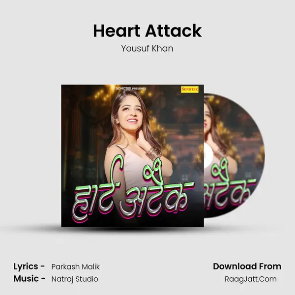 Heart Attack - Yousuf Khan