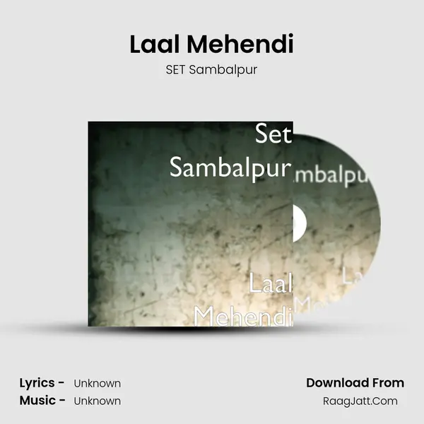 Laal Mehendi MP3 Song by SET Sambalpur Cover