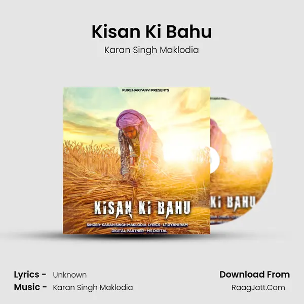 Kisan Ki Bahu - Karan Singh Maklodia
