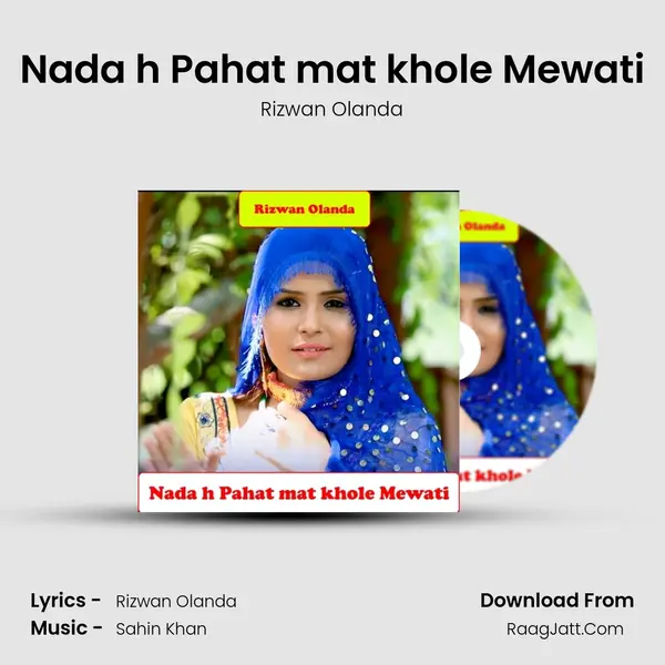 Nada h Pahat mat khole Mewati MP3 Song by Rizwan Olanda Cover
