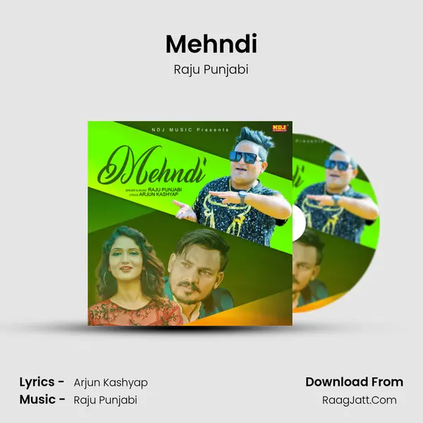 Mehndi - Raju Punjabi