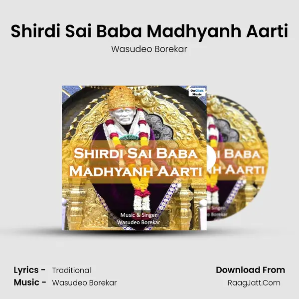 Shirdi Sai Baba Madhyanh Aarti MP3 Song by Wasudeo Borekar Cover