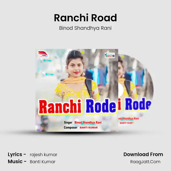 Ranchi Road mp3 song