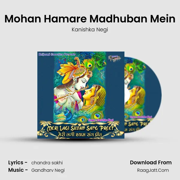 Mohan Hamare Madhuban Mein MP3 Song by Kanishka Negi Cover