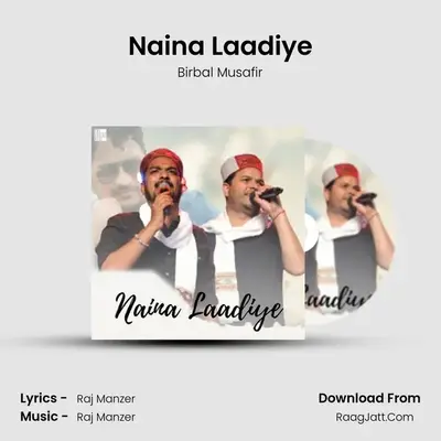 Naina Laadiye mp3 song