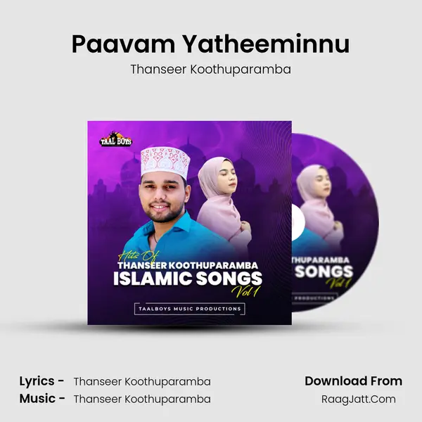 Paavam Yatheeminnu MP3 Song by Thanseer Koothuparamba Cover