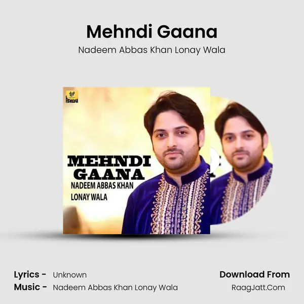 Mehndi Gaana MP3 Song by Nadeem Abbas Khan Lonay Wala Cover