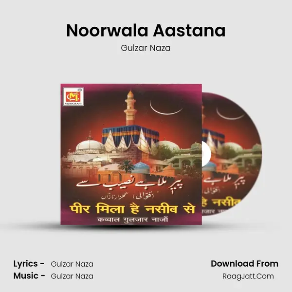 Noorwala Aastana mp3 song