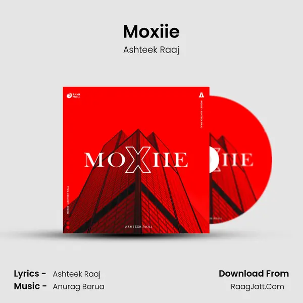 Moxiie MP3 Song by Ashteek Raaj Cover