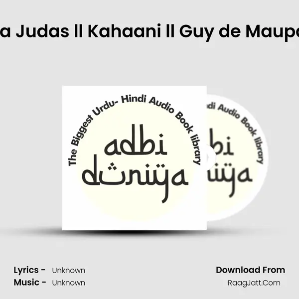 Boodha Judas ll Kahaani ll Guy de Maupassant MP3 Song by  Cover