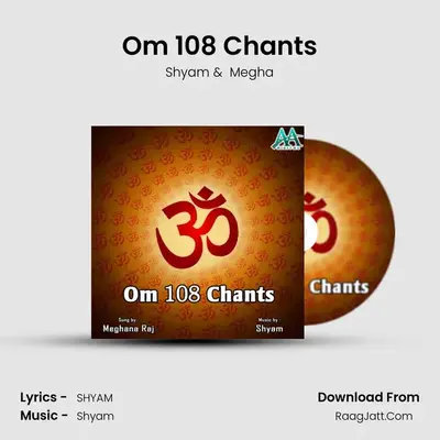 Om 108 Chants - Shyam