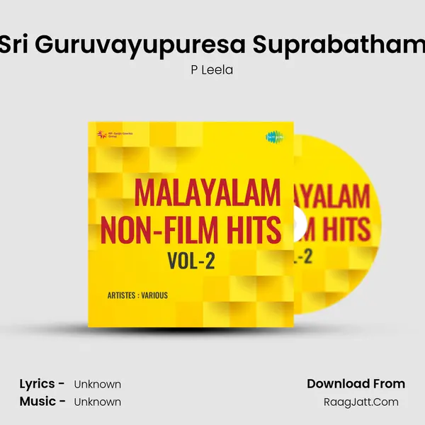 Sri Guruvayupuresa Suprabatham MP3 Song by P Leela Cover