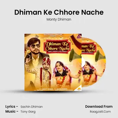 Dhiman Ke Chhore Nache MP3 Song by Monty Dhiman Cover