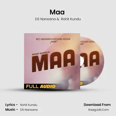 Maa (feat. Rohit Kundu) - DS Narwana
