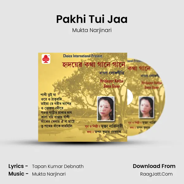 Pakhi Tui Jaa mp3 song