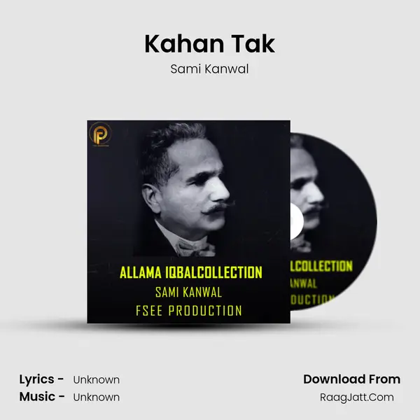 Kahan Tak MP3 Song by Sami Kanwal Cover