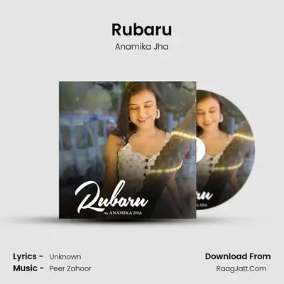 Rubaru MP3 Song by Anamika Jha Cover