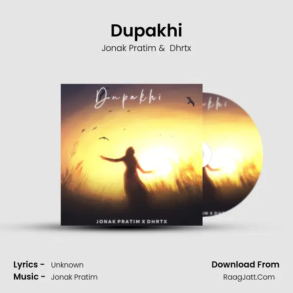 Dupakhi - Jonak Pratim