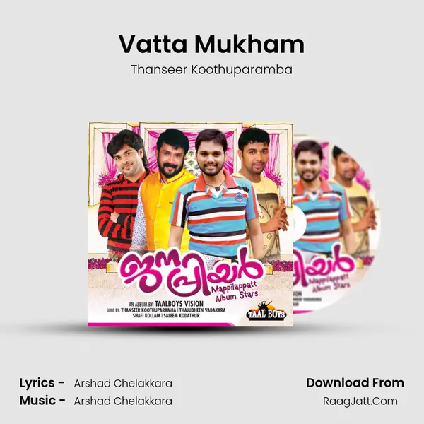 Vatta Mukham mp3 song