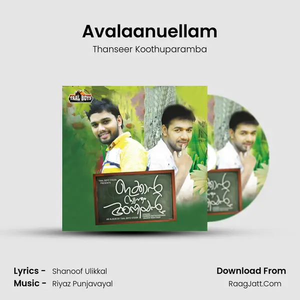 Avalaanuellam mp3 song