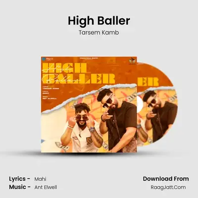 High Baller - Tarsem Kamb