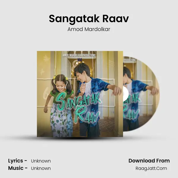 Sangatak Raav mp3 song