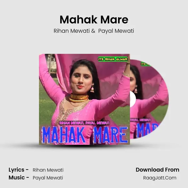 Mahak Mare - Rihan Mewati