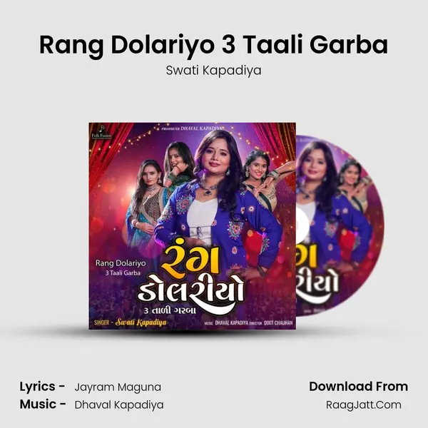 Rang Dolariyo 3 Taali Garba mp3 song