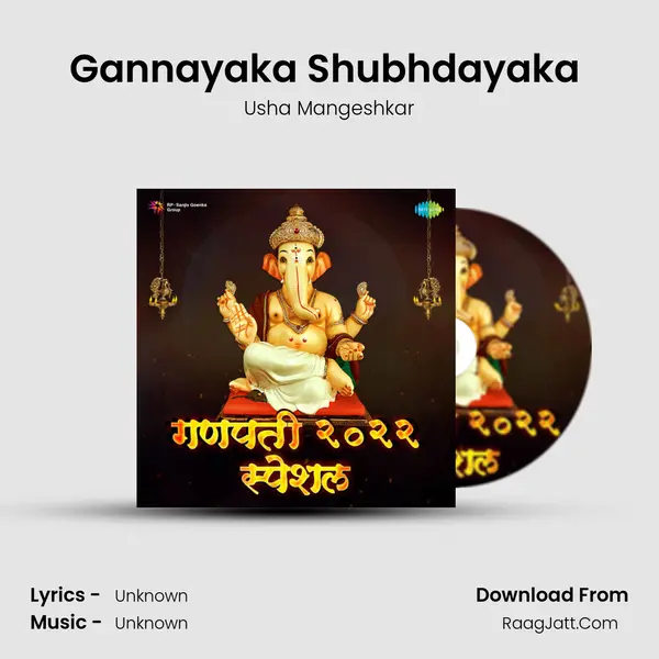 Gannayaka Shubhdayaka (Lenyadri) MP3 Song by Usha Mangeshkar Cover