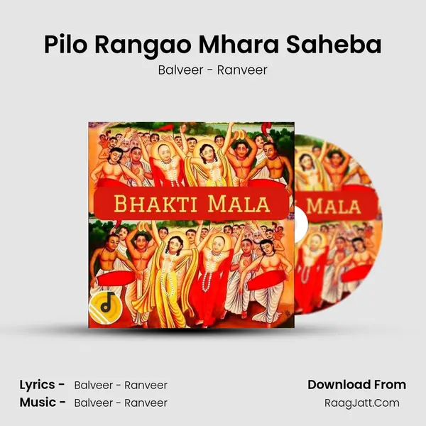 Pilo Rangao Mhara Saheba MP3 Song by Balveer - Ranveer Cover