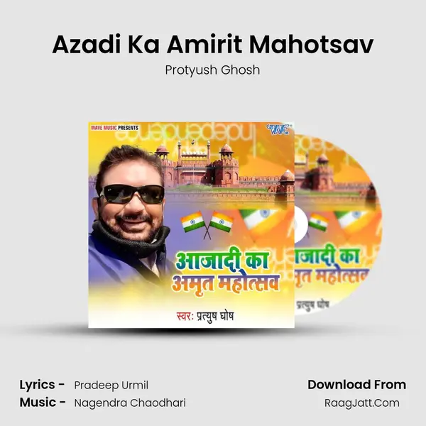 Azadi Ka Amirit Mahotsav MP3 Song by Protyush Ghosh Cover