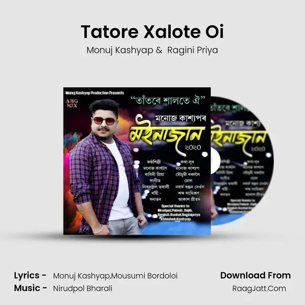 Tatore Xalote Oi( Moinajan 2020) - Monuj Kashyap